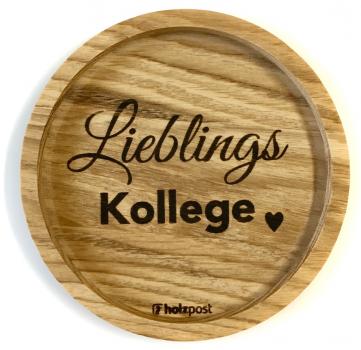 Untersetzer "Lieblingskollege"